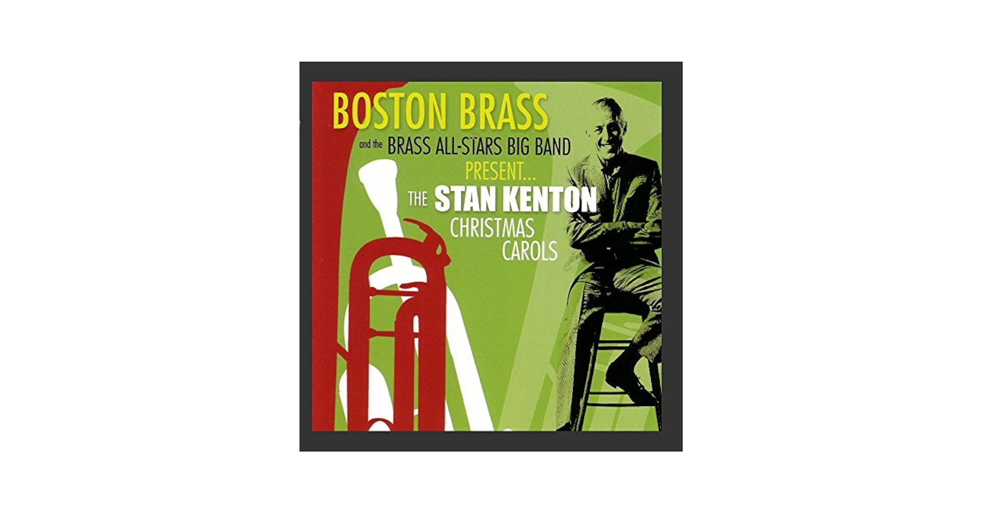 【中古】 Stan Kenton Christmas Carols Boston Brass and the Brass All－Stars Big Band BOSTON BRASS - The Stan Kenton Christmas Carols - Amazon.com